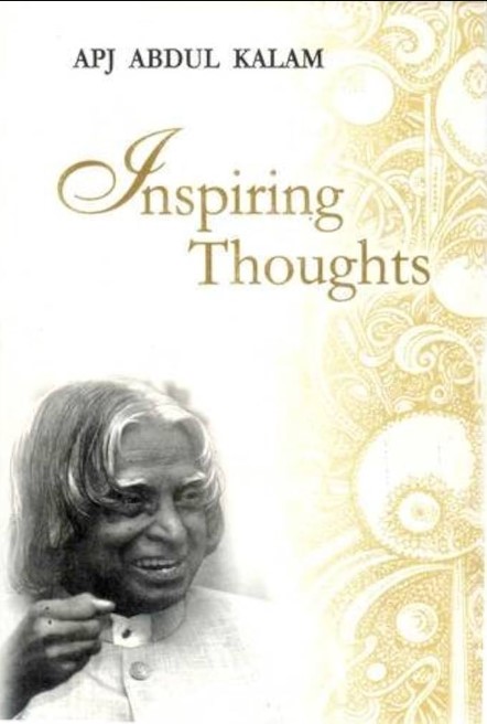 Inspiring Thoughts APJ Abdul Kalam